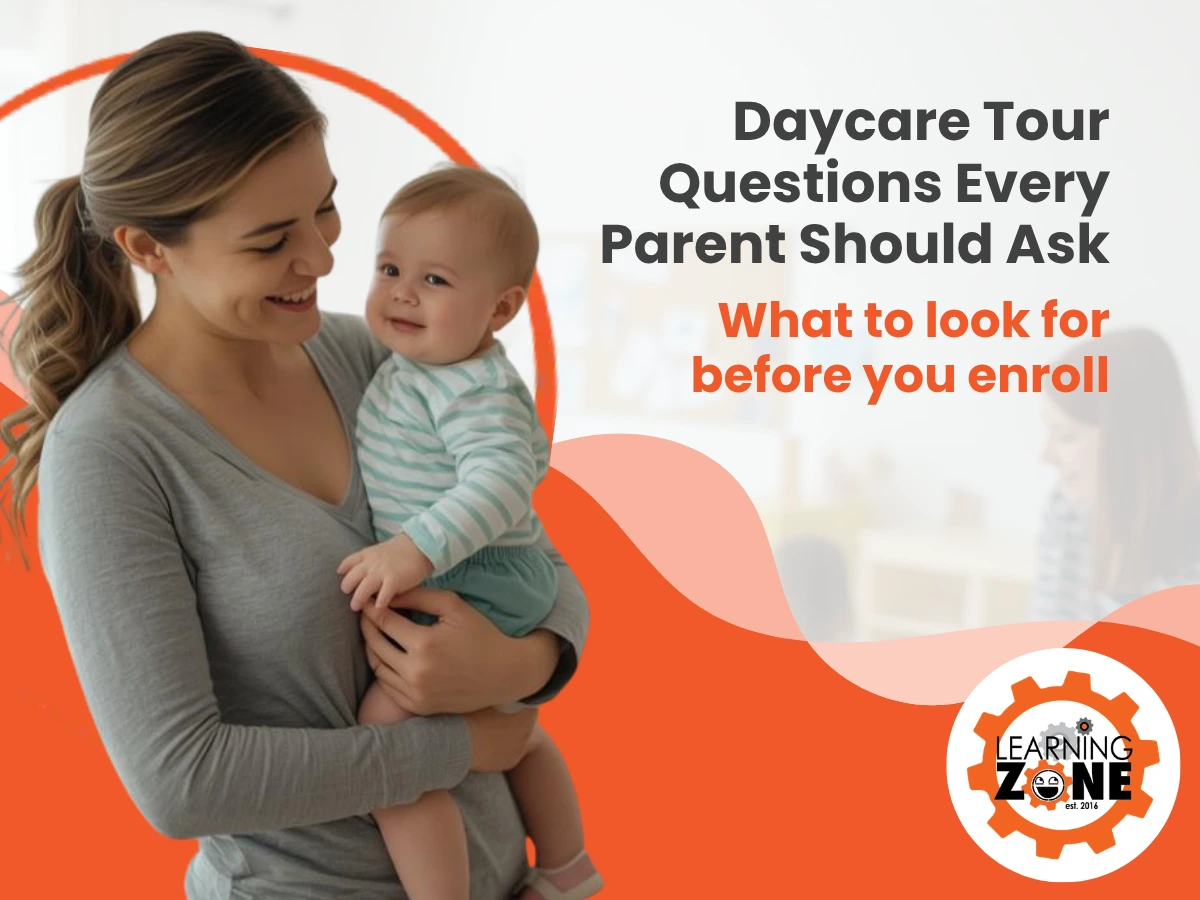 questions to ask during daycare tour