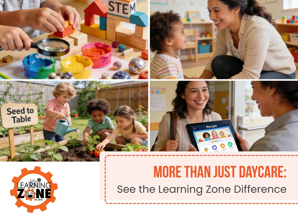 More than just daycare see the learning zone difference